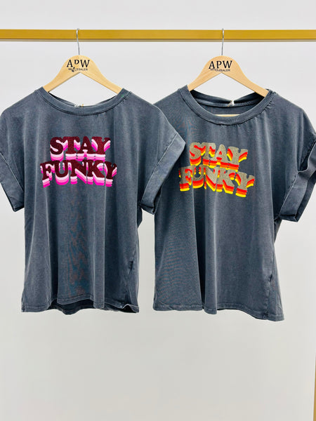 Tee-shirt Stay Funky